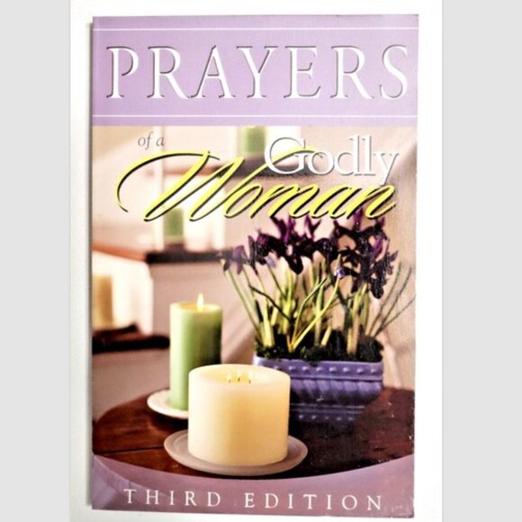 Prayers of a Godly Woman: Third Edition NEW - Picture 1 of 3